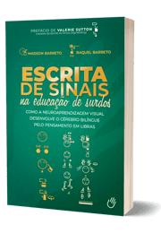 Escrita de Sinais na Educação de Surdos